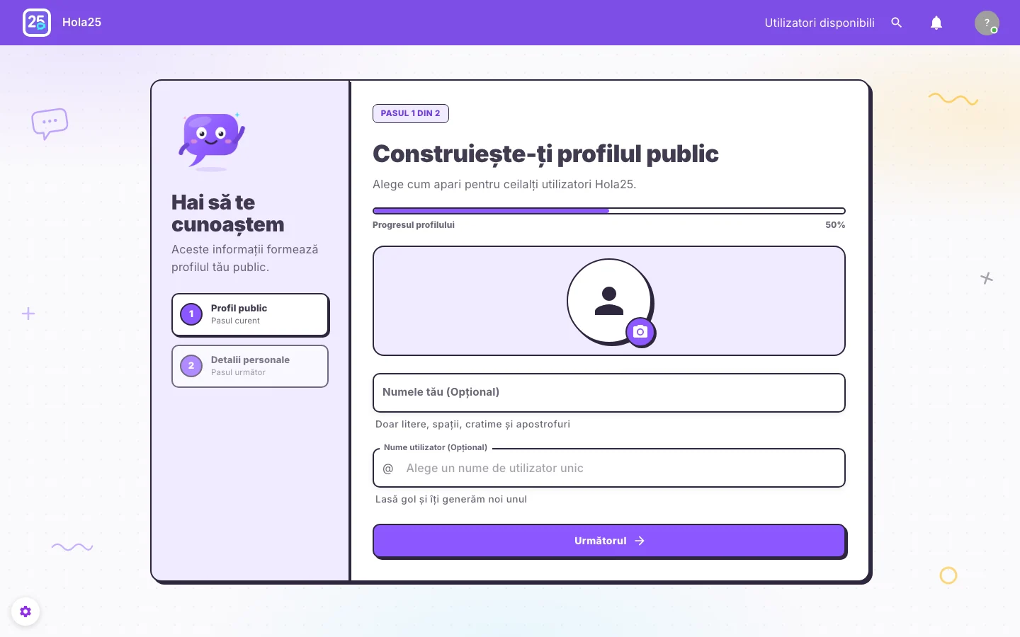 Primul pas Hola25 pentru completarea numelui și profilului public